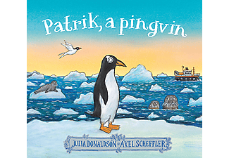 Julia Donaldson - Patrik, a pingvin