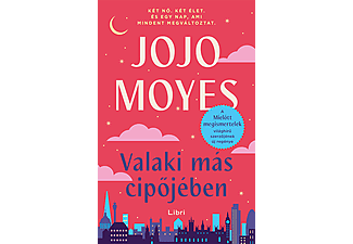 Jojo Moyes - Valaki más cipőjében