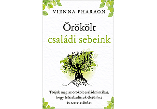 Vienna Pharaon - Örökölt családi sebeink