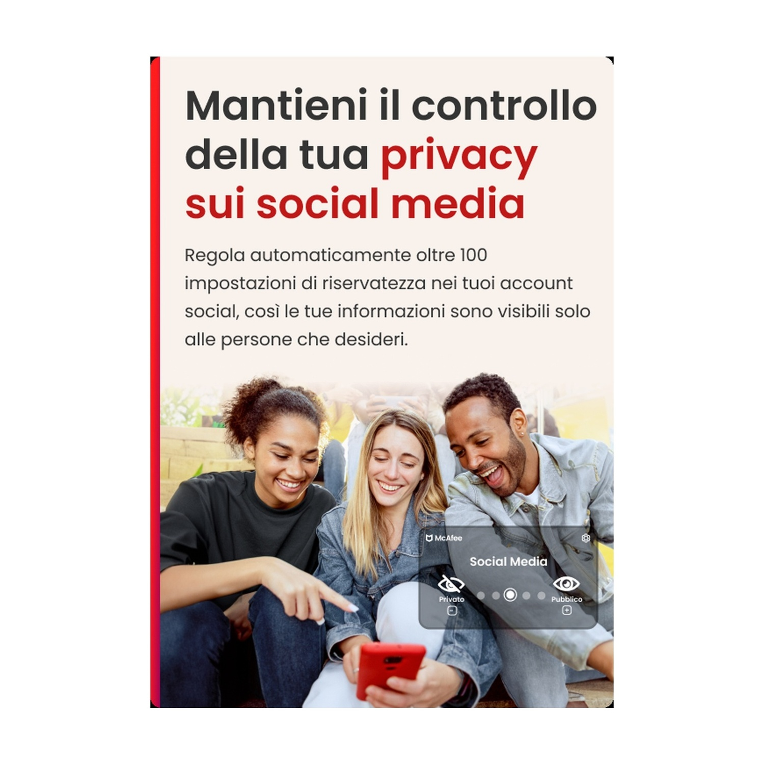 Tre persone che guardano un telefono, testo sulla privacy sui social media.