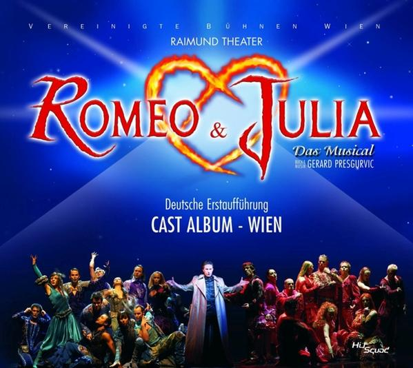Raimund Theater Ensemble, Orchester Der Vereinigten Bühnen Wien - Romeo + Julia Cast Album  - (CD)