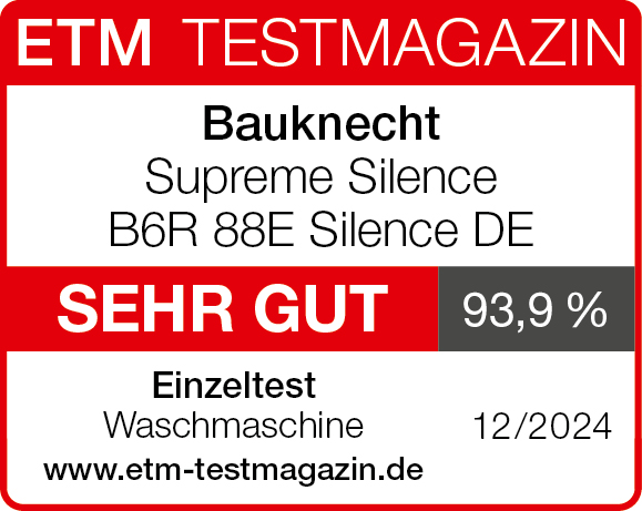 ETM TESTMAGAZIN-Logo, Bauknecht Supreme Silence B6R 88E Silence DE, Bewertung Sehr Gut.