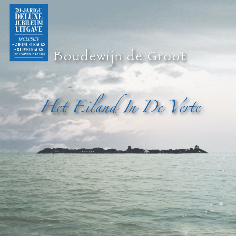 Boudewijn De Groot Het Eiland In Verte