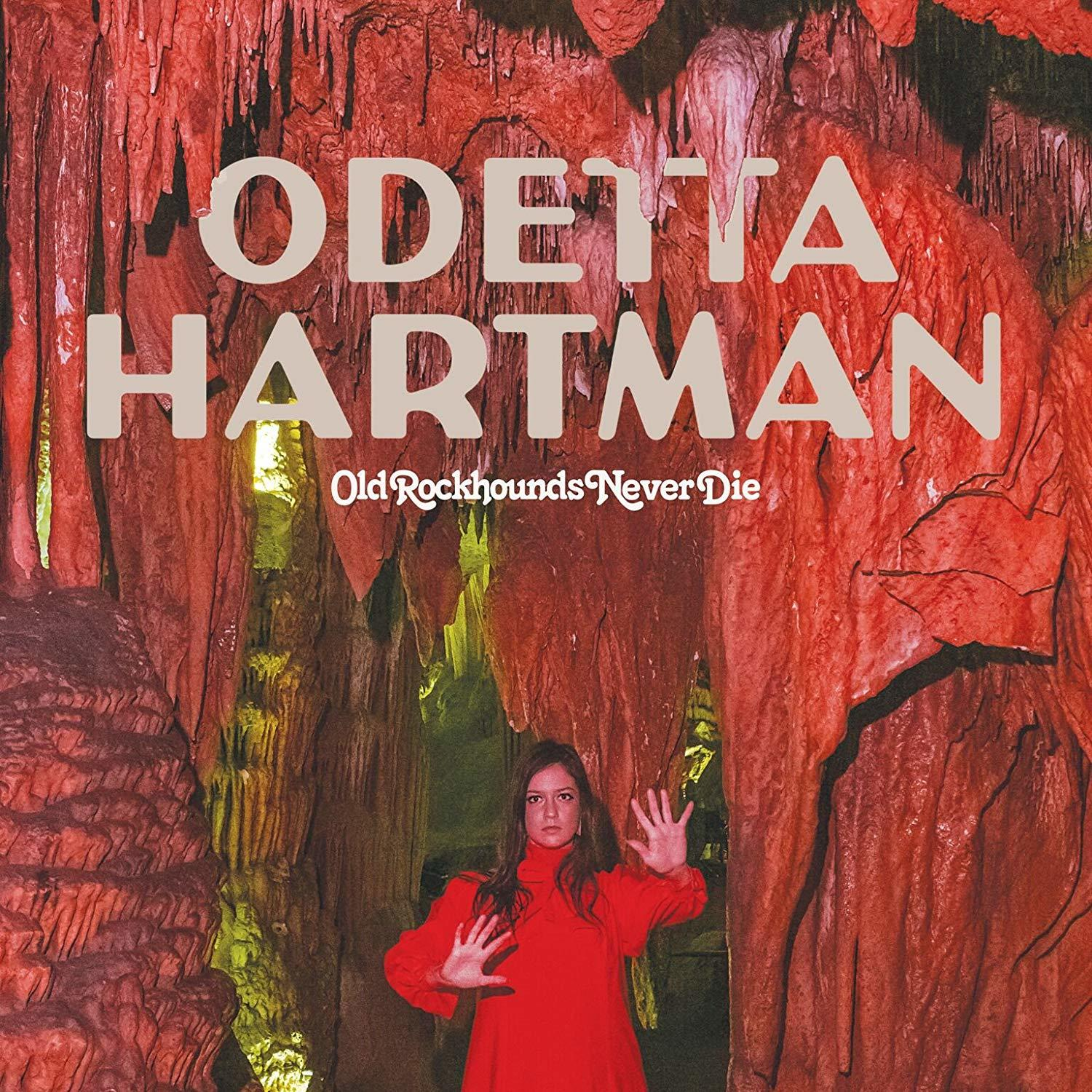 Odetta Hartman - Old Rockhounds Never Die  - (LP + Download)