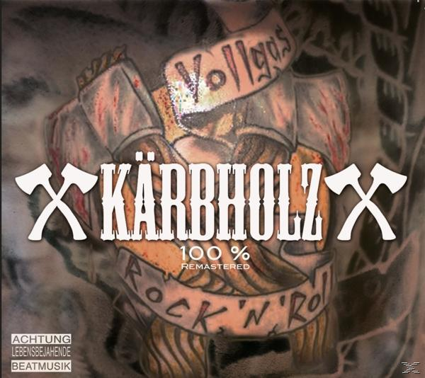 Kärbholz - 100% (Remastered/Digipak)  - (CD)