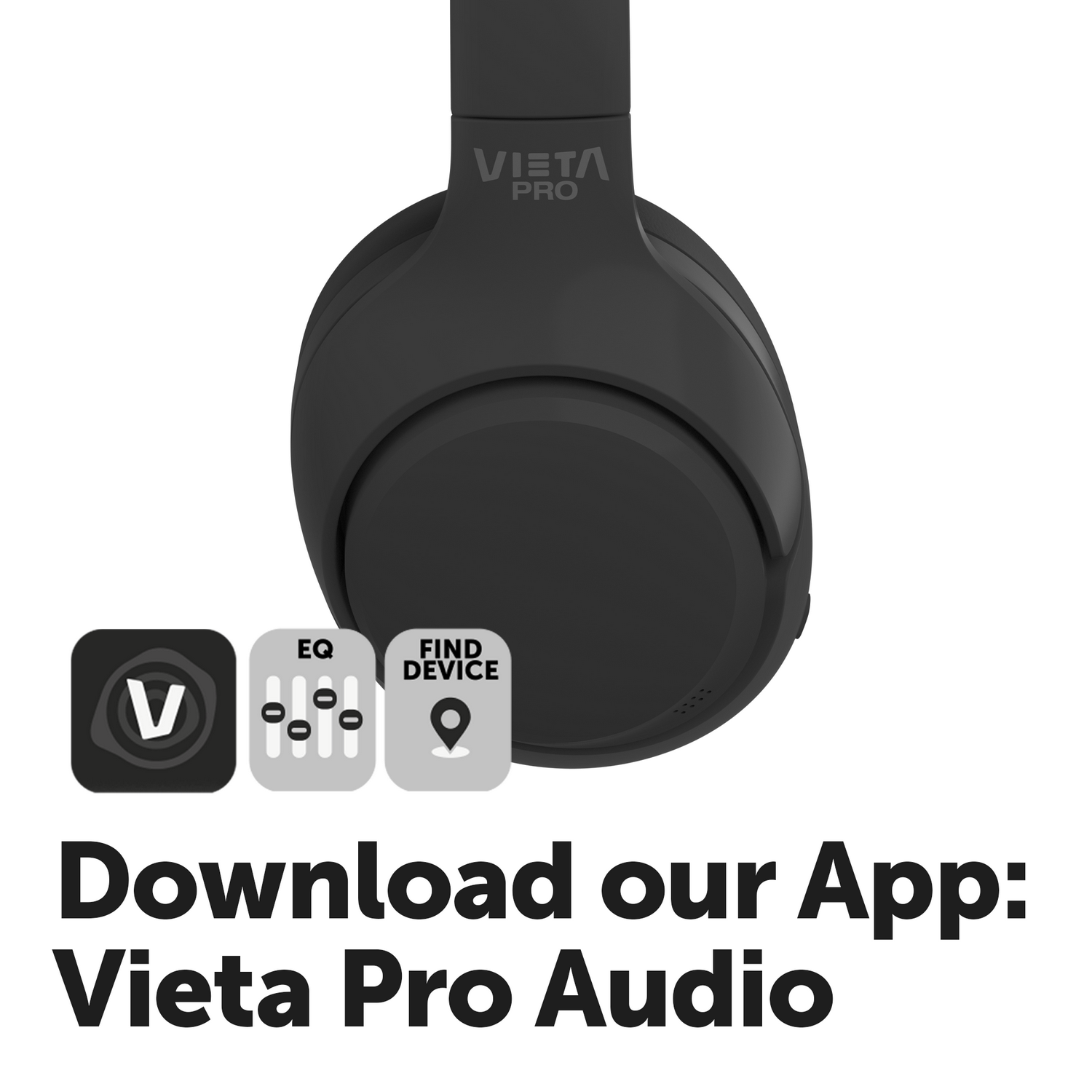 Auriculares negros con iconos y texto 'Download our App: Vieta Pro Audio'. Fondo blanco.