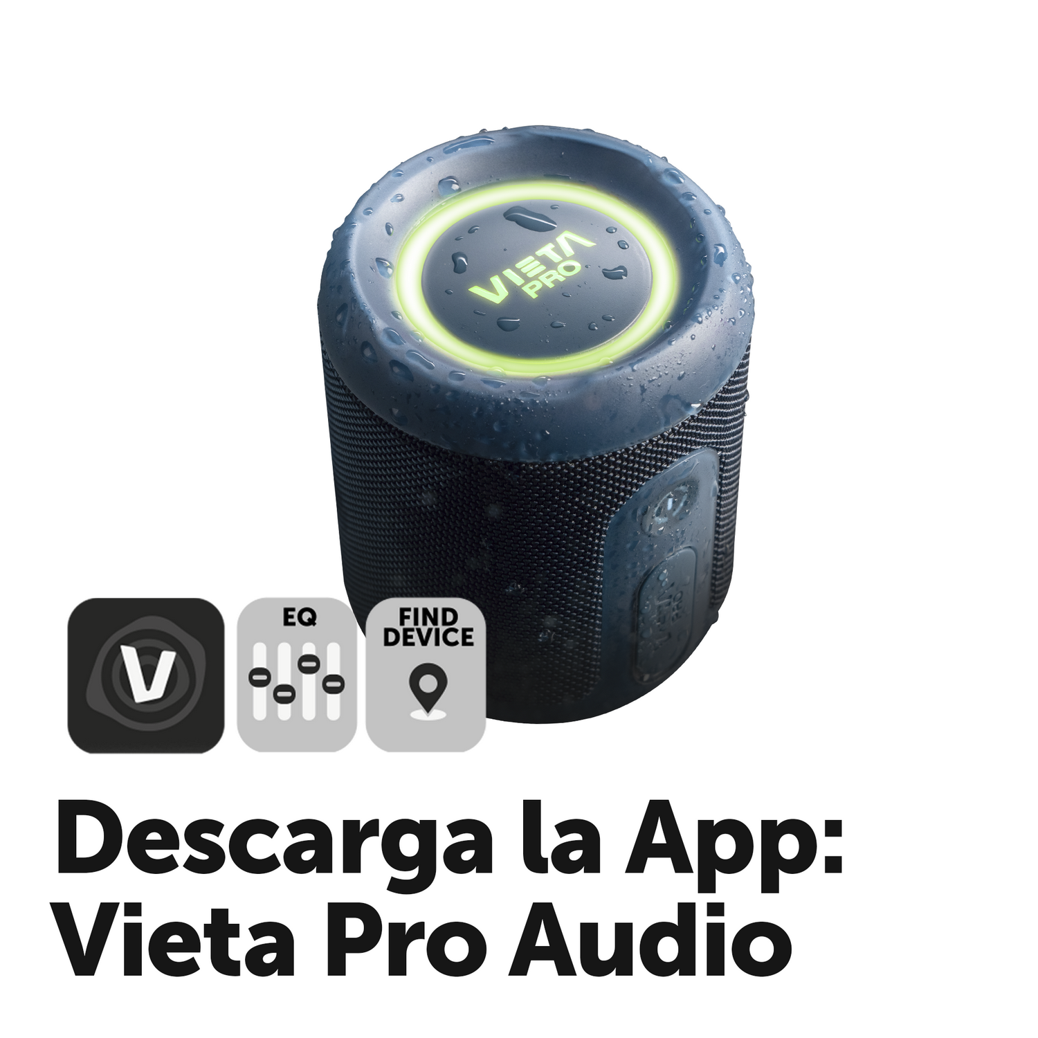 Un altavoz azul con anillo de luz verde. Texto: 'Descarga la App: Vieta Pro Audio'.