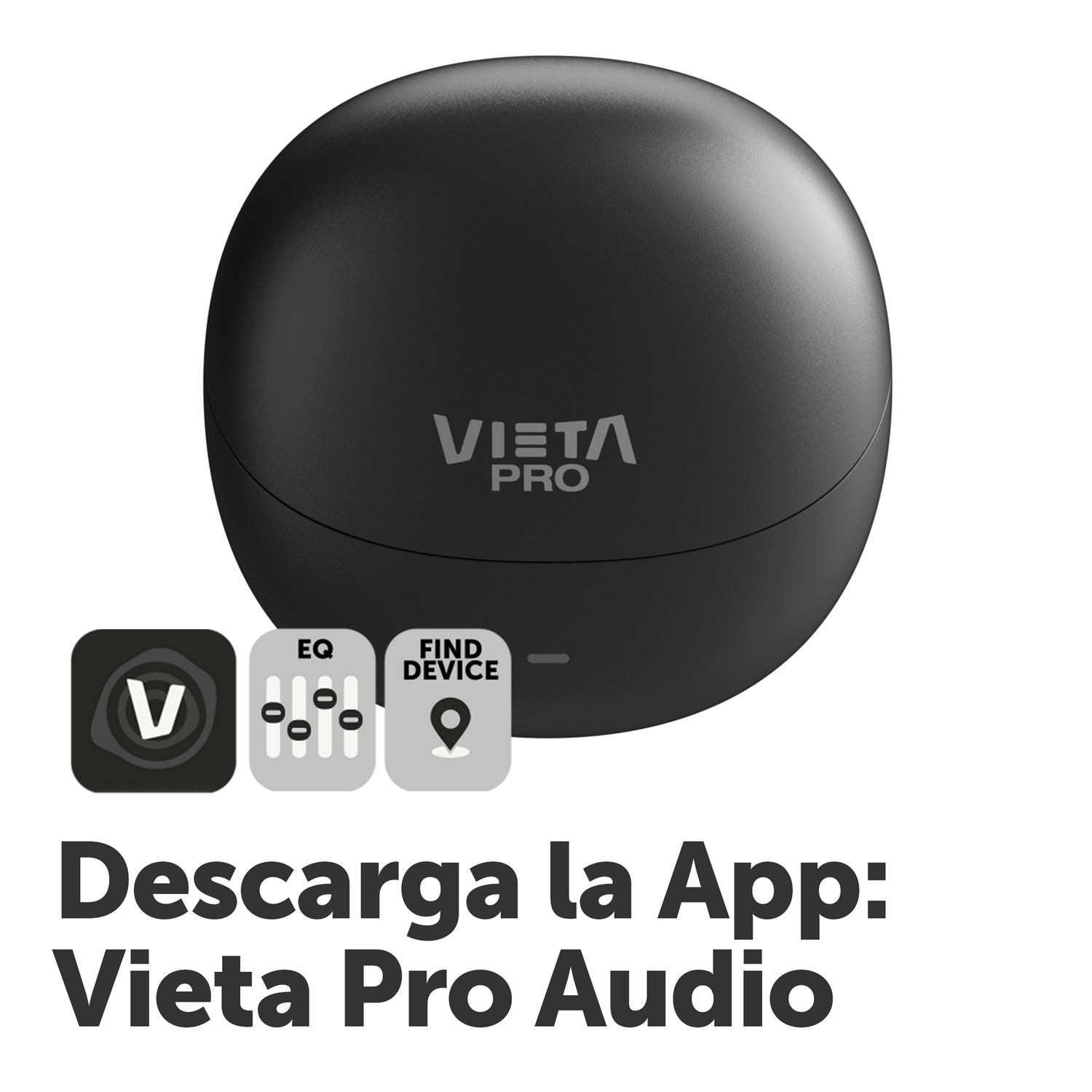 Estuche de auriculares negro con iconos de EQ y Buscar dispositivo, además de un mensaje de descarga de la aplicación.