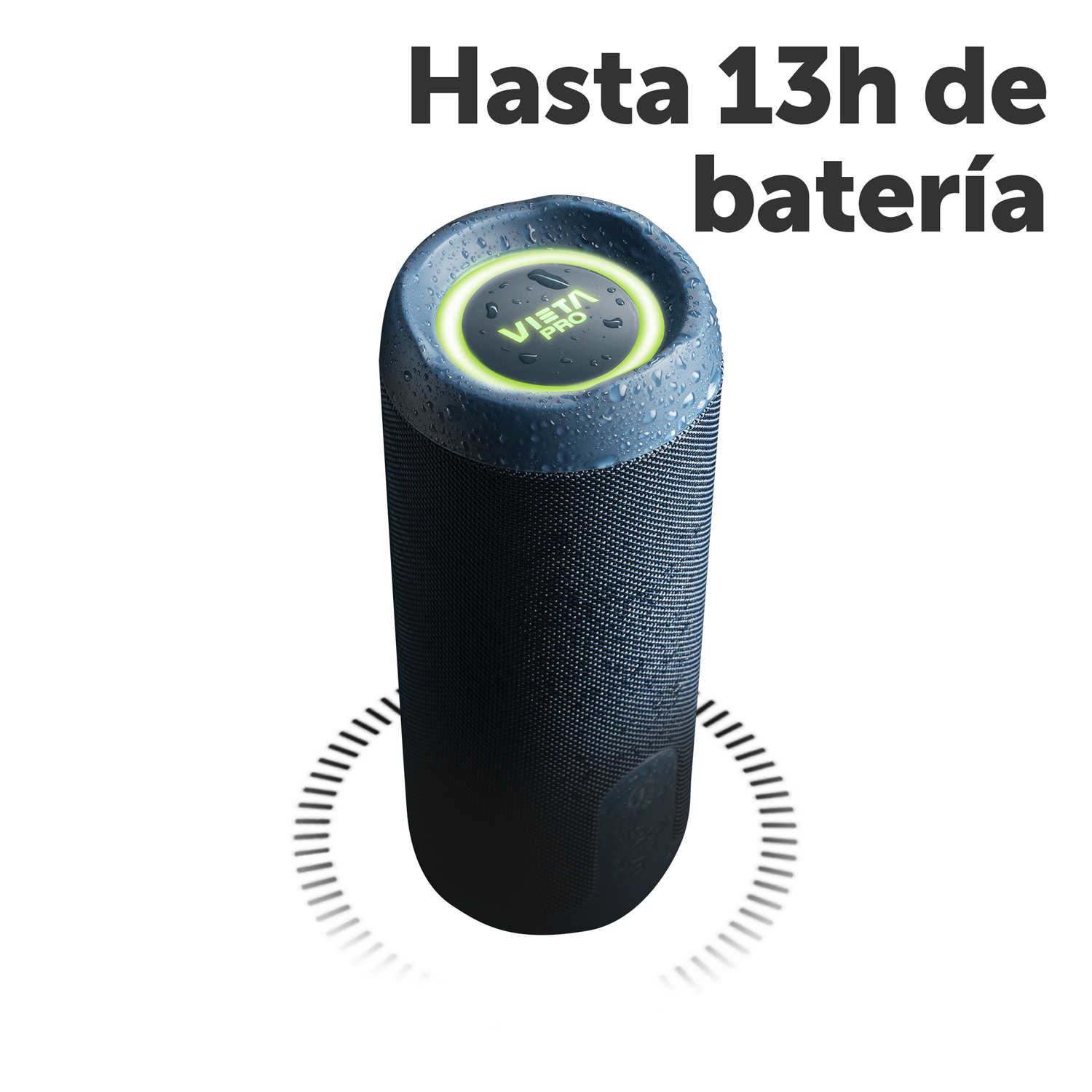 Altavoz con texto: Hasta 13h de bateria y logotipo de Vieta Pro en la parte superior.