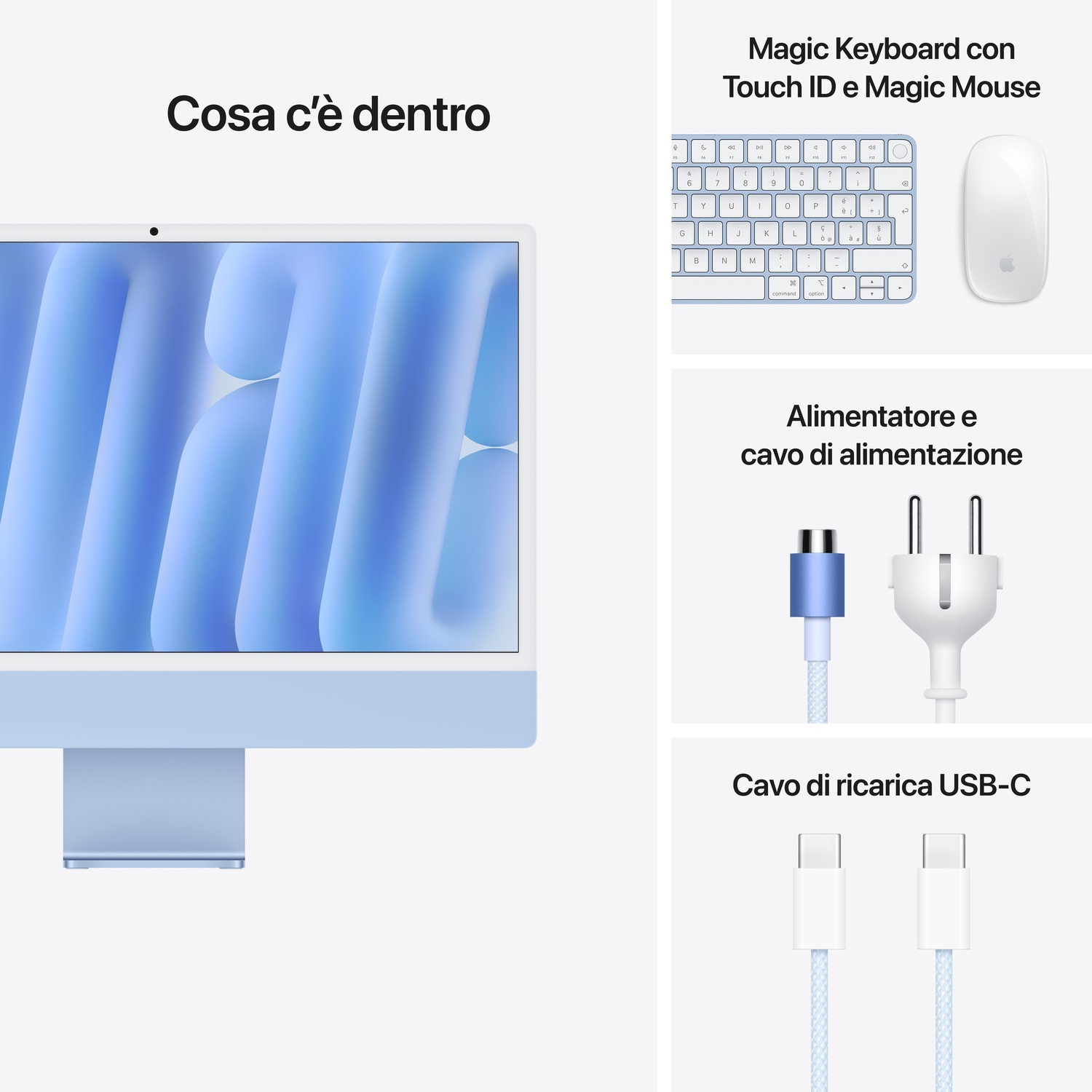 iMac, Magic Keyboard, Magic Mouse, cavo di alimentazione e cavo USB-C su sfondo bianco.