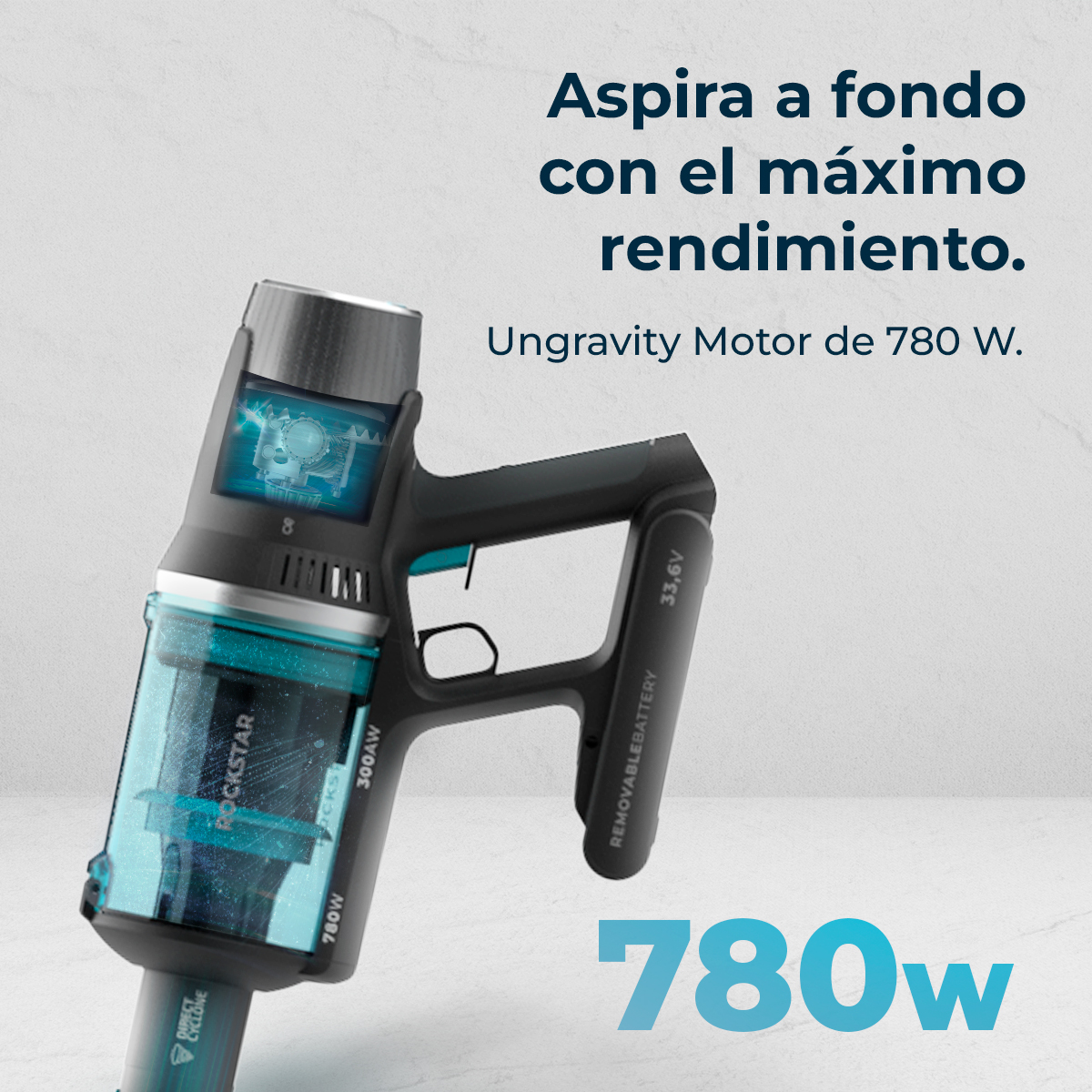 Aspiradora con texto: Limpieza profunda con el máximo rendimiento. Motor Ungravity de 780 W.
