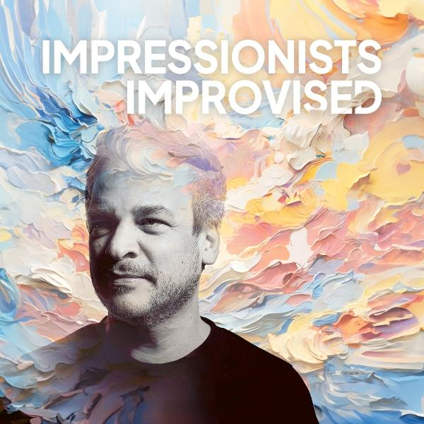 Ein Albumcover mit dem Gesicht eines Mannes über einem bunten abstrakten Gemälde, betitelt 'Impressionists Improvised'.