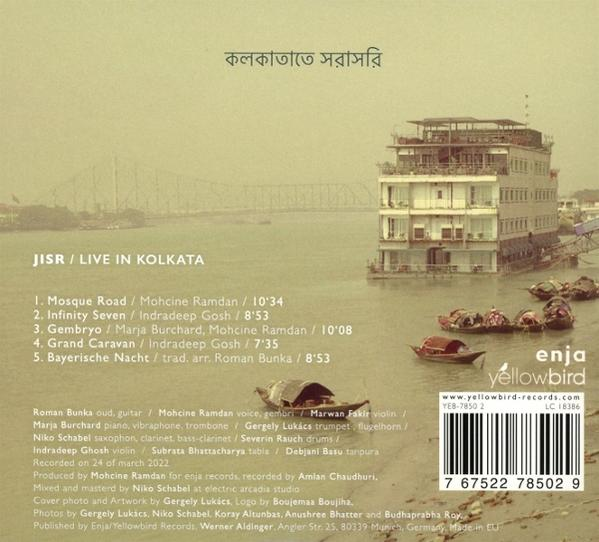 Die Rückseite einer CD-Hülle mit dem Titel 'JISR / LIVE IN KOLKATA'. Es zeigt eine Szene aus Kalkutta.