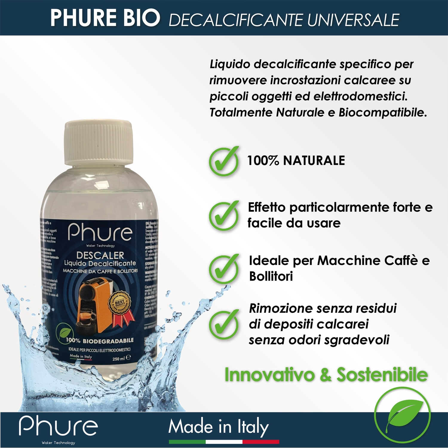 Flacone di decalcificante con dettagli del prodotto, schizzi d'acqua e segni di spunta verdi.