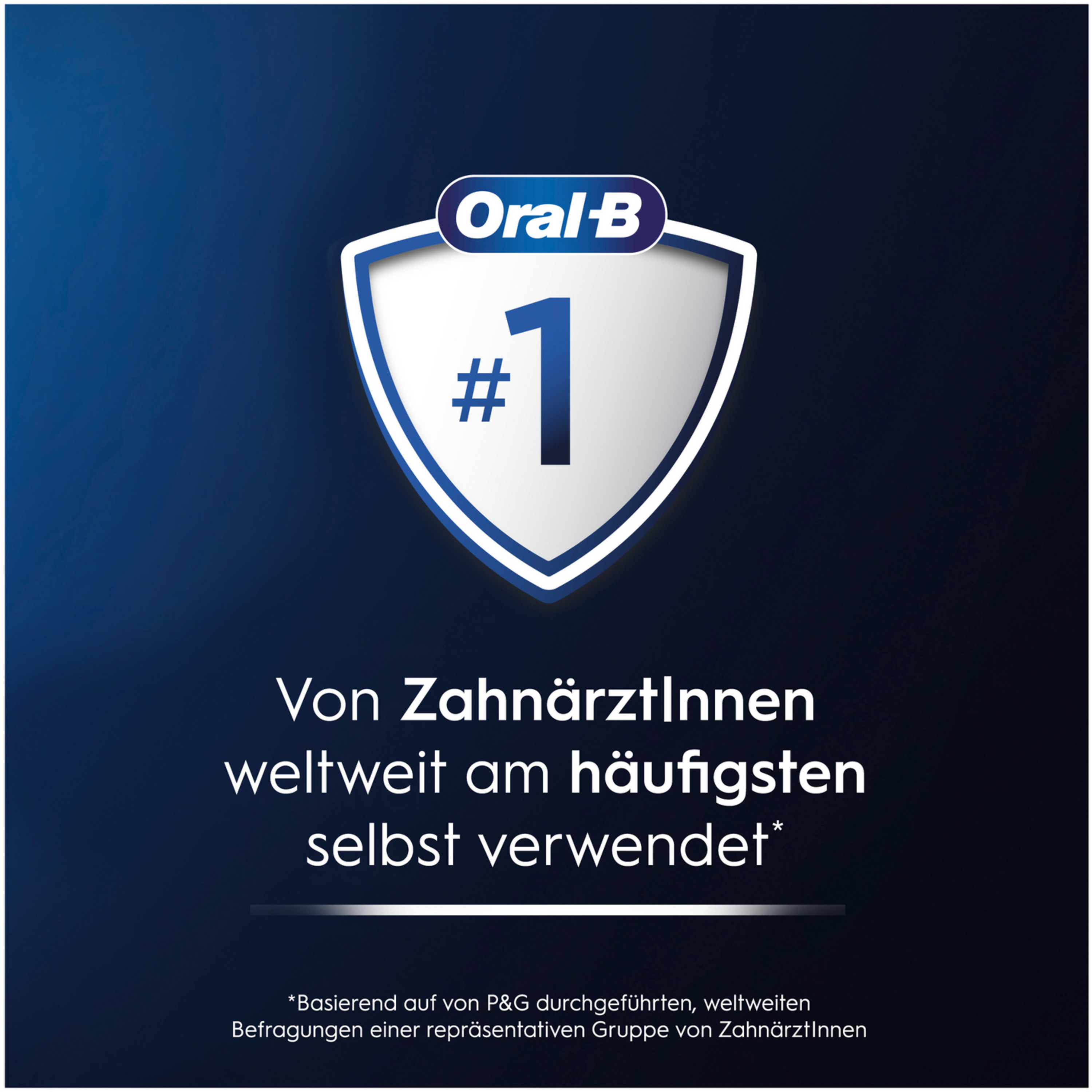 Eine Oral-B-Werbung mit dem Text, dass es die Nr. 1 Marke ist, die von Zahnärzten weltweit verwendet wird.
