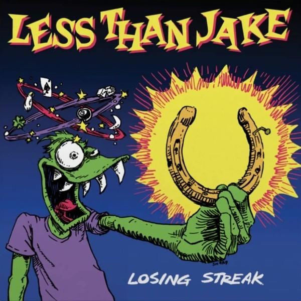 Pochette d'album : Monstre vert tenant un fer à cheval brillant, texte 'Less Than Jake' et 'Losing Streak' sur fond bleu.