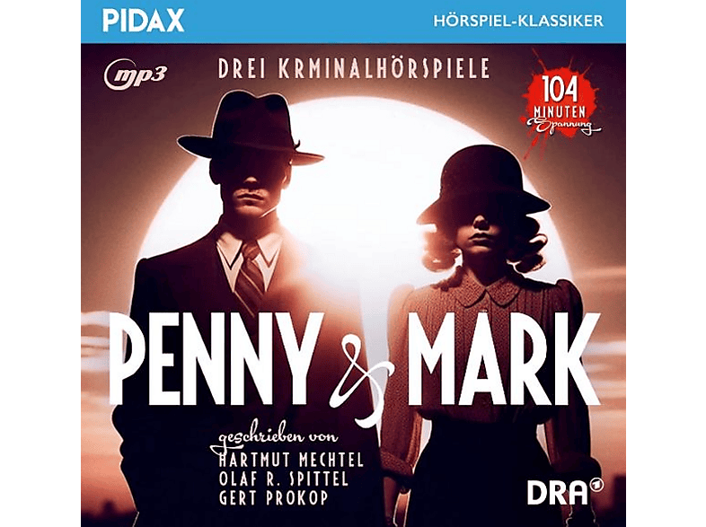 Mechtel, Hartmut / Spittel, Olaf R. / Prokop, Gert - Penny And Mark - (CD)