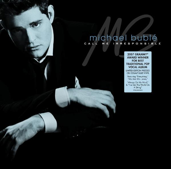 Albumcover: Michael Bublé im Anzug, Titel 'Call Me Irresponsible', Grammy-Award-Aufkleber.