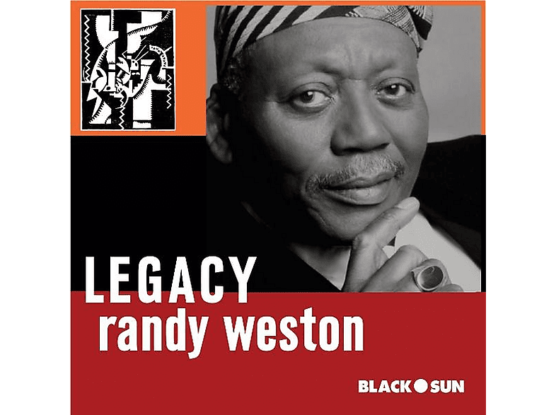 Randy Weston - Randy Weston: Legacy - (CD)