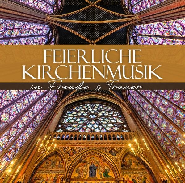 Bild des Kircheninneren mit Buntglasfenstern, Text 'FEIERLICHE KIRCHENMUSIK' oben.