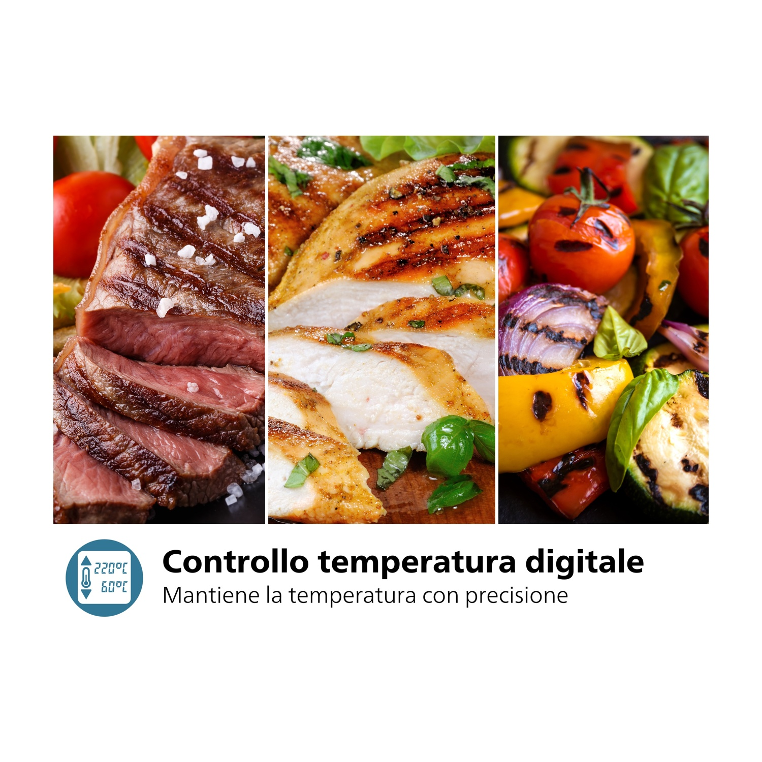 Tre immagini di cibo cotto. Bistecca, pollo e verdure grigliate. Testo di controllo della temperatura digitale visibile.
