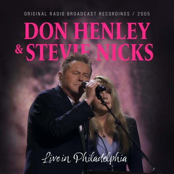 Albumcover von Don Henley & Stevie Nicks live. Rosa Text auf dunklem Hintergrund mit zwei Sängern.
