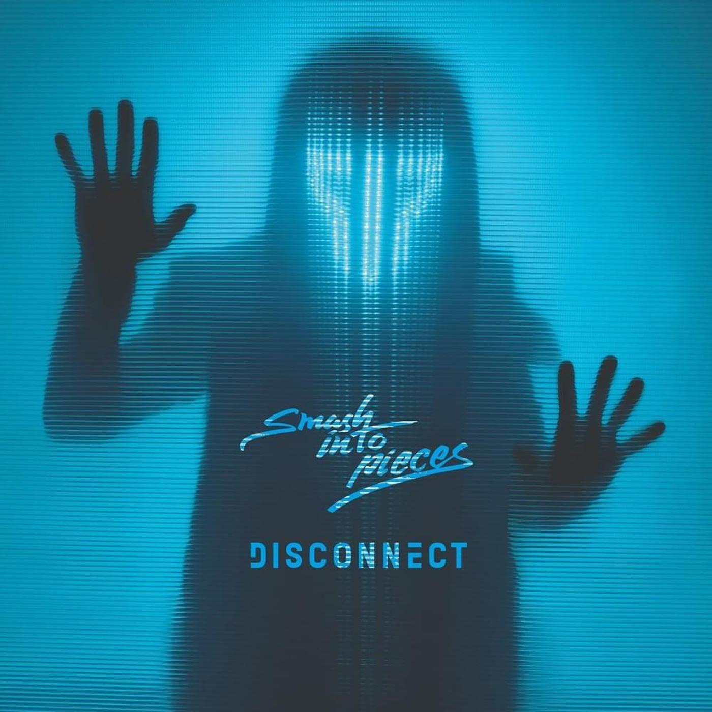 Smash Into Pieces - Disconnect  - (CD)