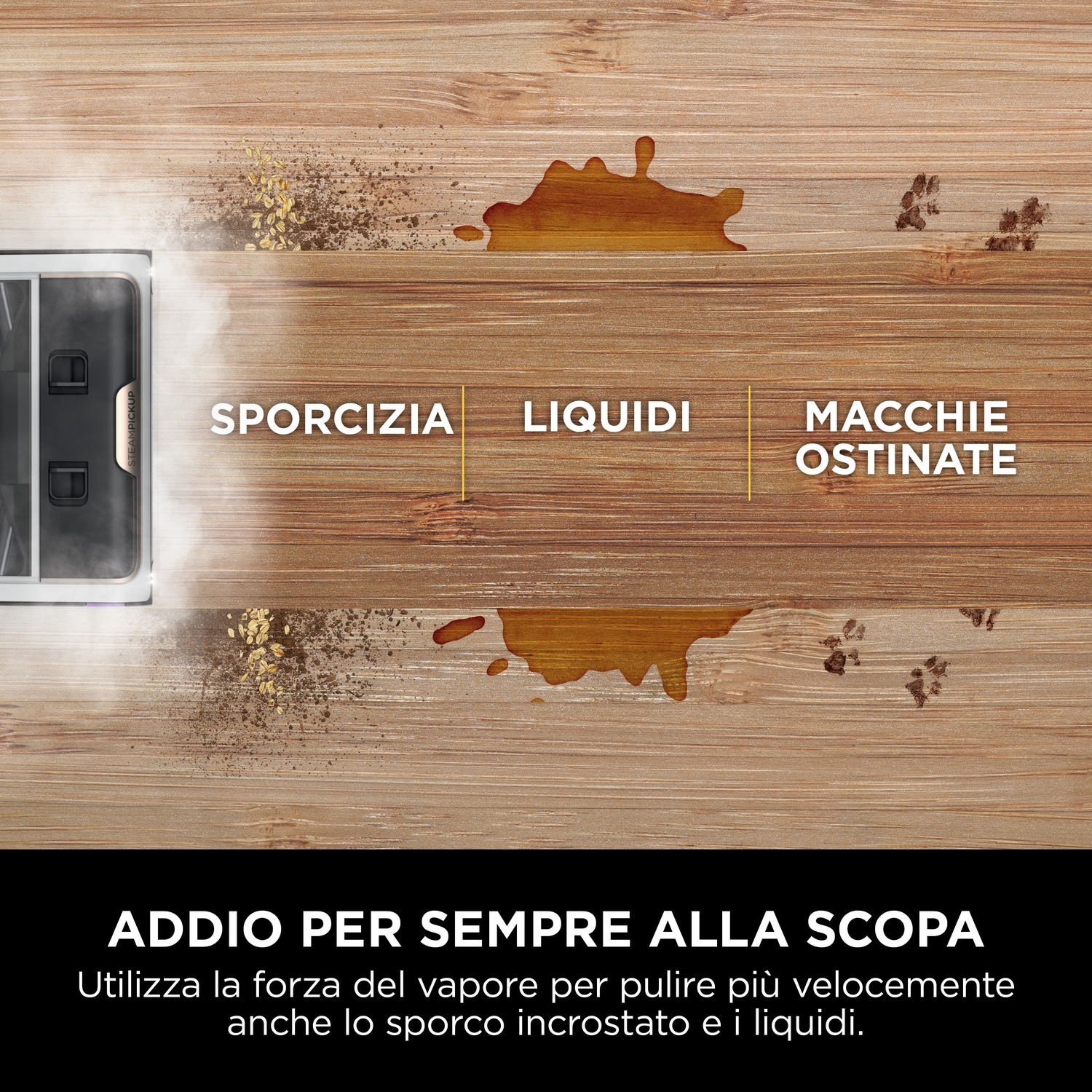 Un pulitore a vapore che rimuove lo sporco.