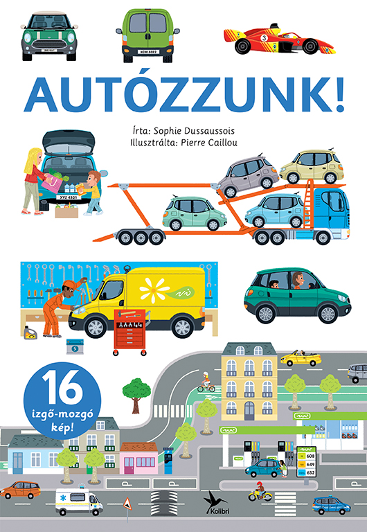 Sophie Dussaussois - Autózzunk!