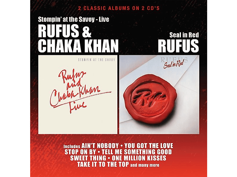 Chaka Rufus & Khan - Stompin' At The Savoy / Seal In Red [CD]