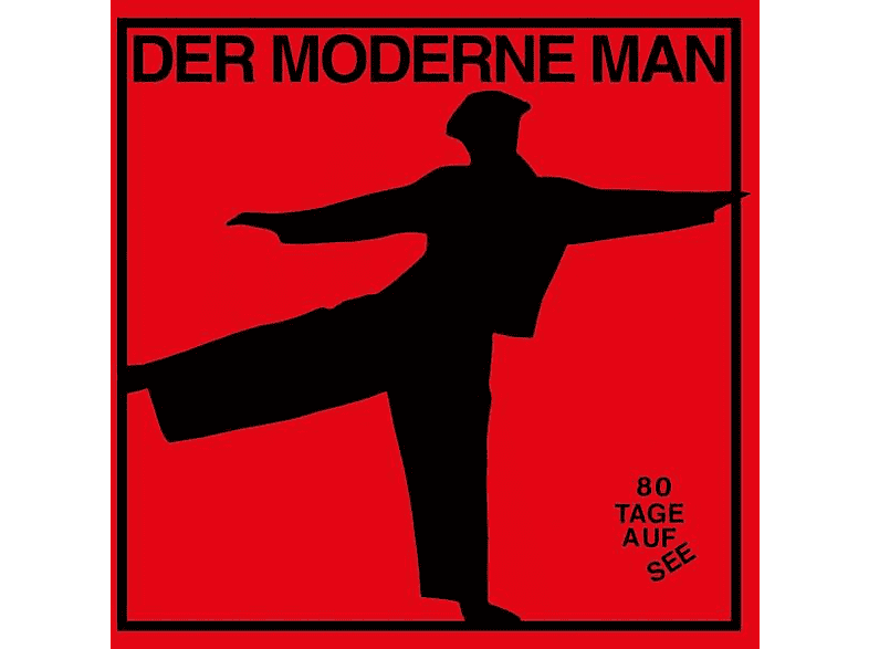 Der Moderne Man - 80 Tage auf See - (CD)