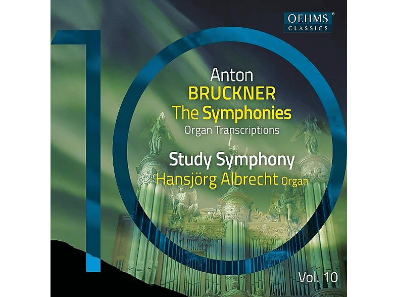 Hansjörg Albrecht (orgel) - Bruckner: Die Sinfonien, Vol. 10 (Orgeltranskriptionen) - (CD)