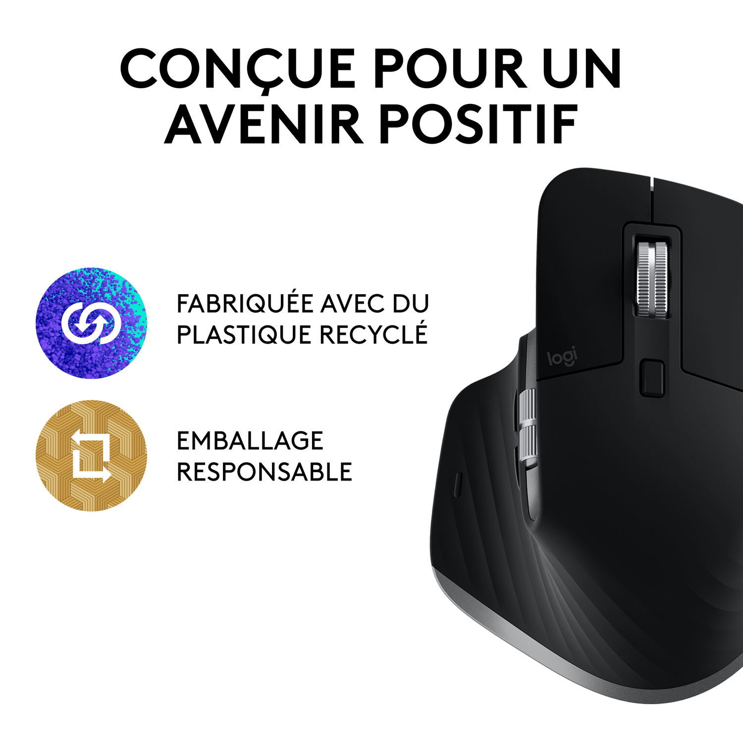 Souris ergonomique noire avec boutons, molette et logo Logi. Texte : Fabriqué avec du plastique recyclé.