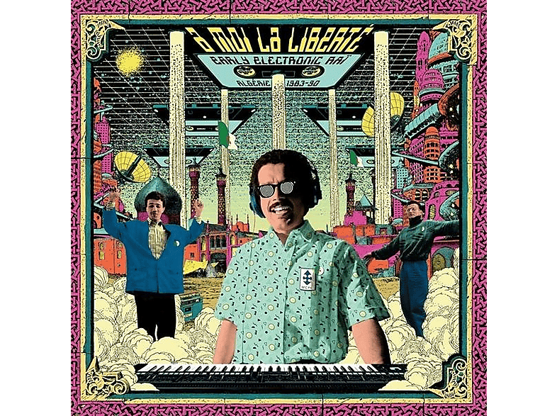 VARIOUS | A MOI LA LIBERTE-Early Electronic Rai Algerie 19 - (CD ...