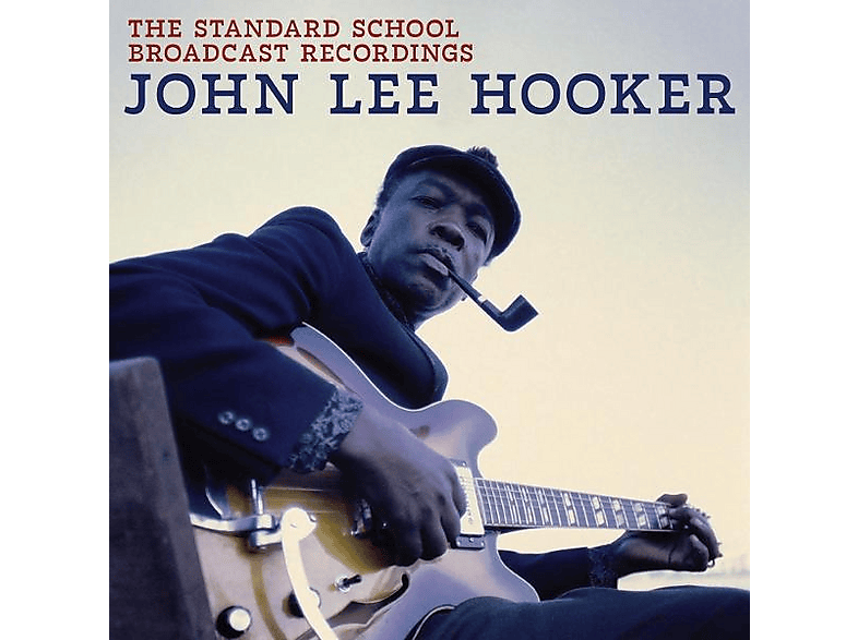 John Lee Hooker - The Standard School Broadcast Recordings (LP) [Vinyl]