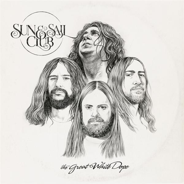 Albumcover mit vier Männern im Kreis und den Worten Sun & Sail Club und "the Great White Dope".