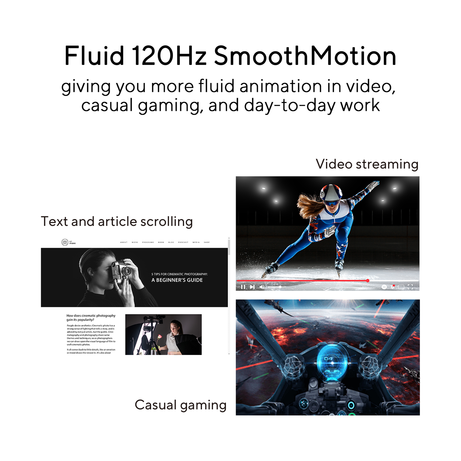 Beelden die 120Hz SmoothMotion promoten: tekst scrollen, videostreaming en casual gaming.