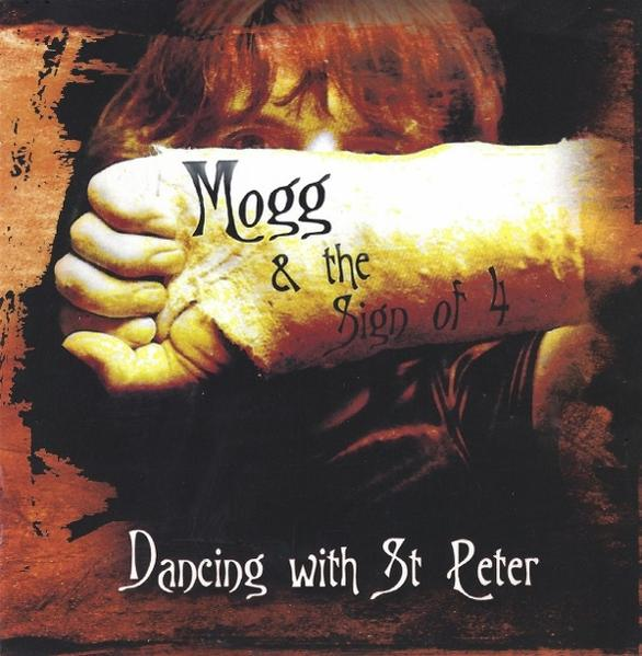 Albumcover: Gesicht von Arm bedeckt, Titel Mogg & the Sign of 4. Text: Dancing with St Peter.