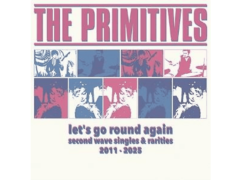 The Primitives - Let's Go Round Again - Second Wave Singles And Rarit - (Vinyl)