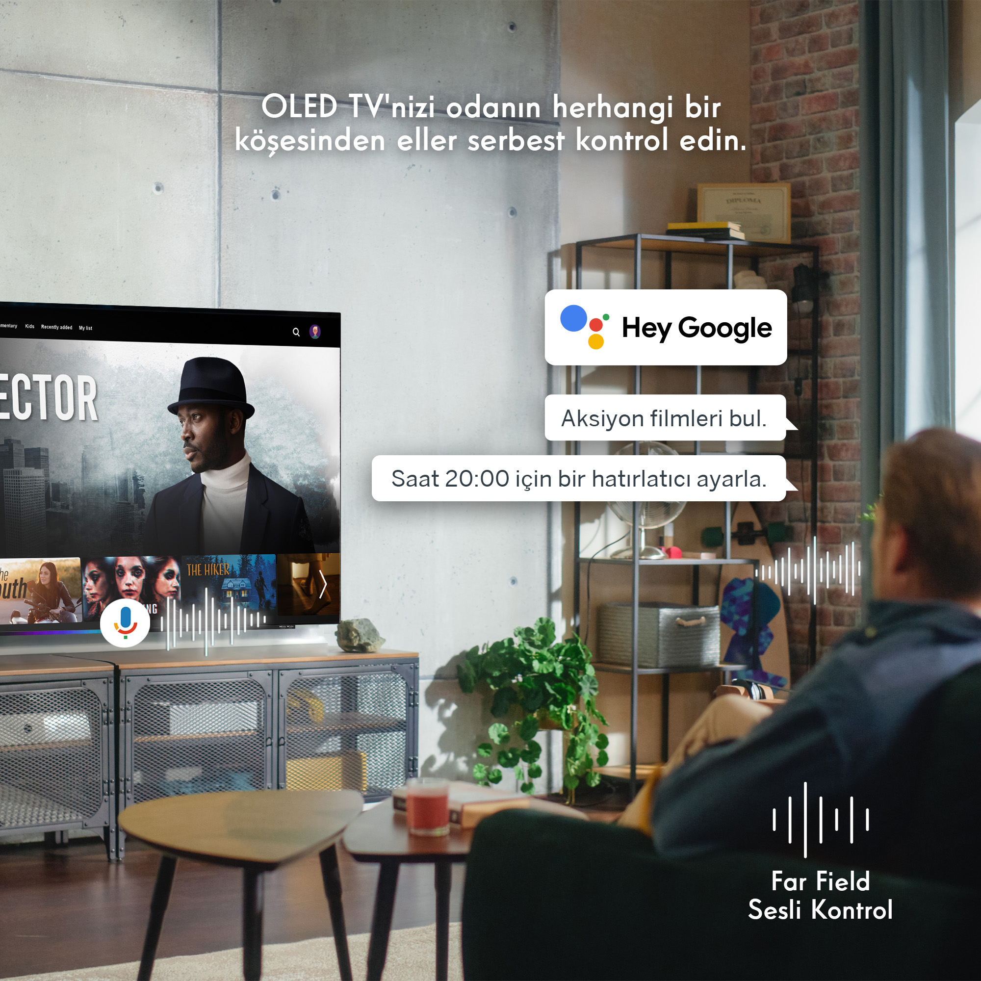 Bir OLED TV sahnesi. Bir adam oturuyor, Google ile konuşuyor. Metin şunları görüntüler: 'Hey Google' ve sesli komutlar.