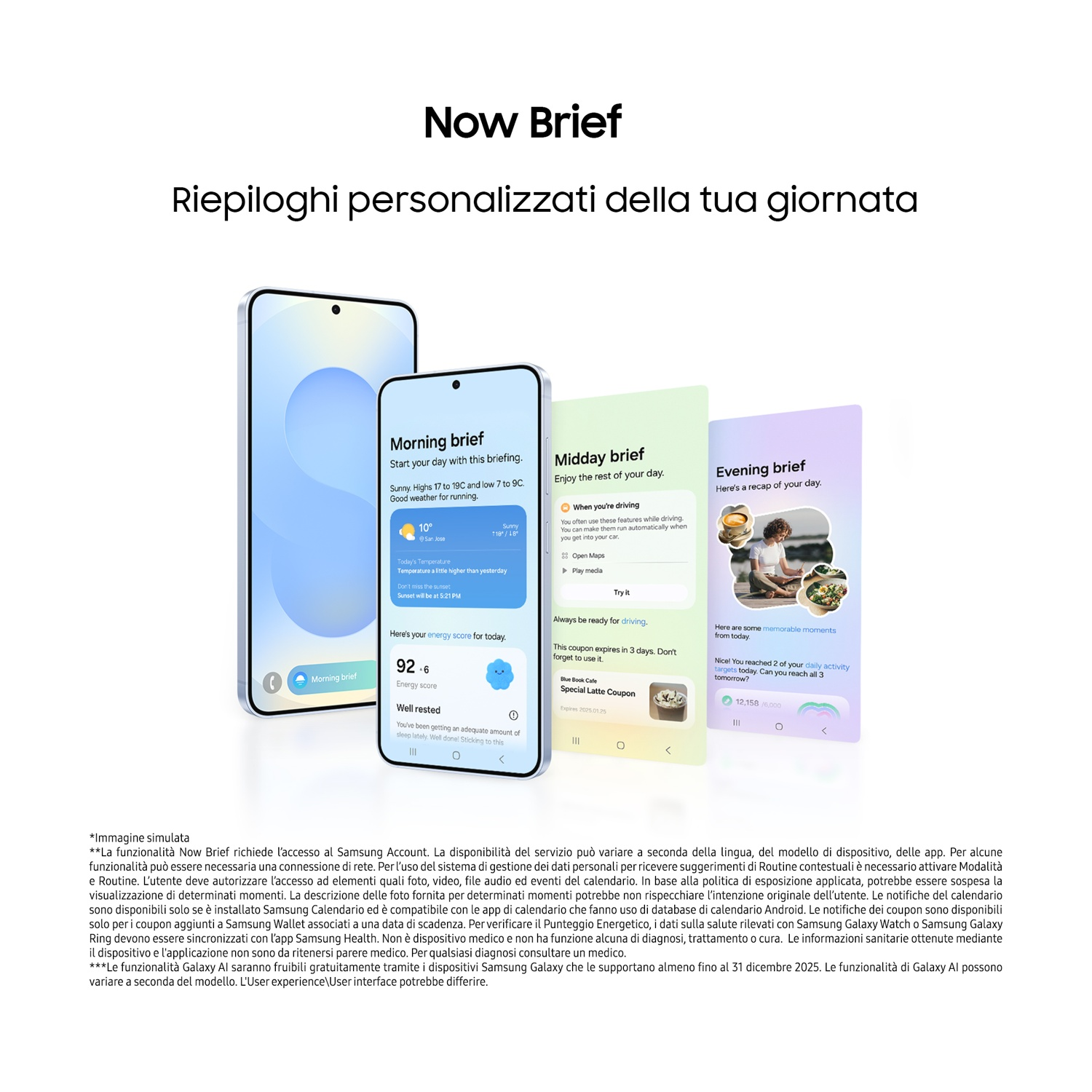 Telefono che mostra diversi briefing giornalieri. Mostrano il meteo, il punteggio energetico e gli eventi imminenti. Testo: Now Brief.