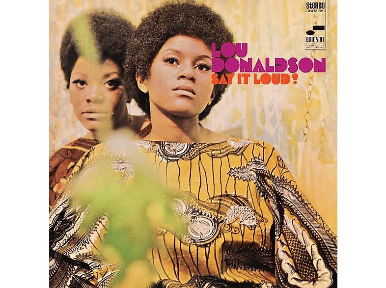 Lou Donaldson - Say It Loud [Vinyl]