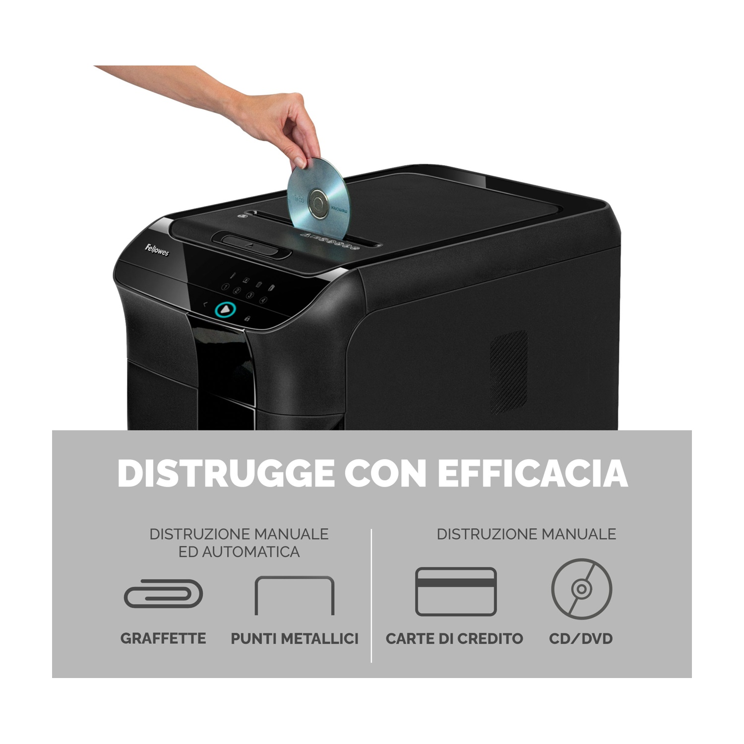 Distruggidocumenti nero con mano che inserisce un CD. Testo: Distrugge efficacemente.