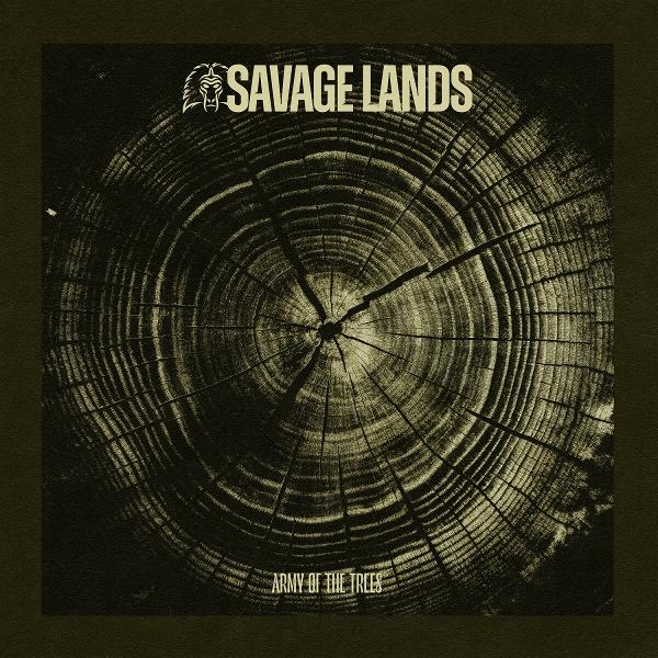 Album borító: Savage Lands - Army of the Trees, fatörzs dizájnnal.