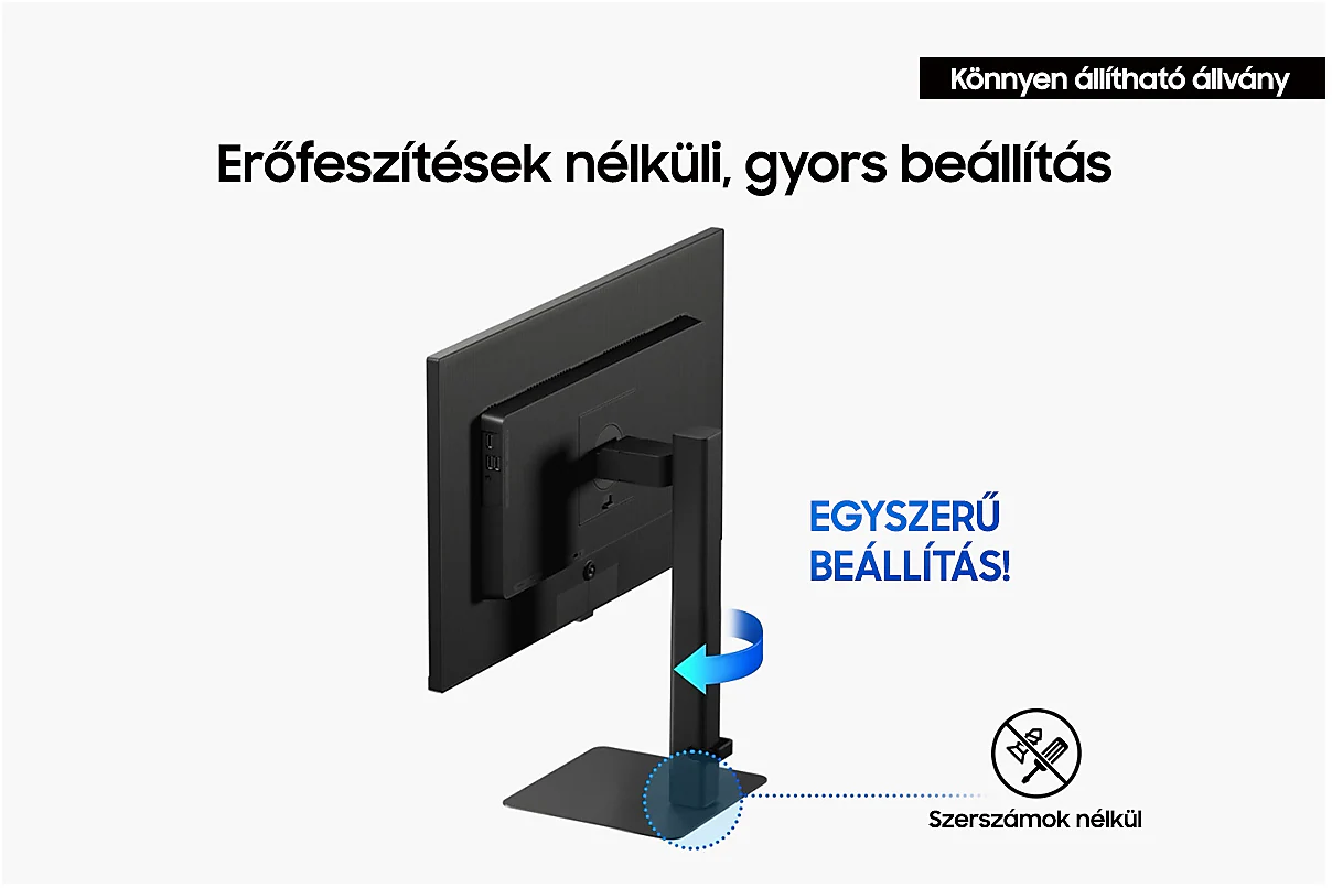 Fekete monitor állványon. A szöveg egyszerű beállítást és szerszám nélküli beállítást jelez.