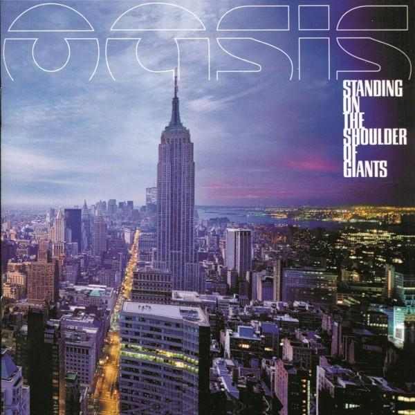 Albumcover: Oasis - Standing on the Shoulder of Giants. Stadtlandschaft mit Empire State Building.