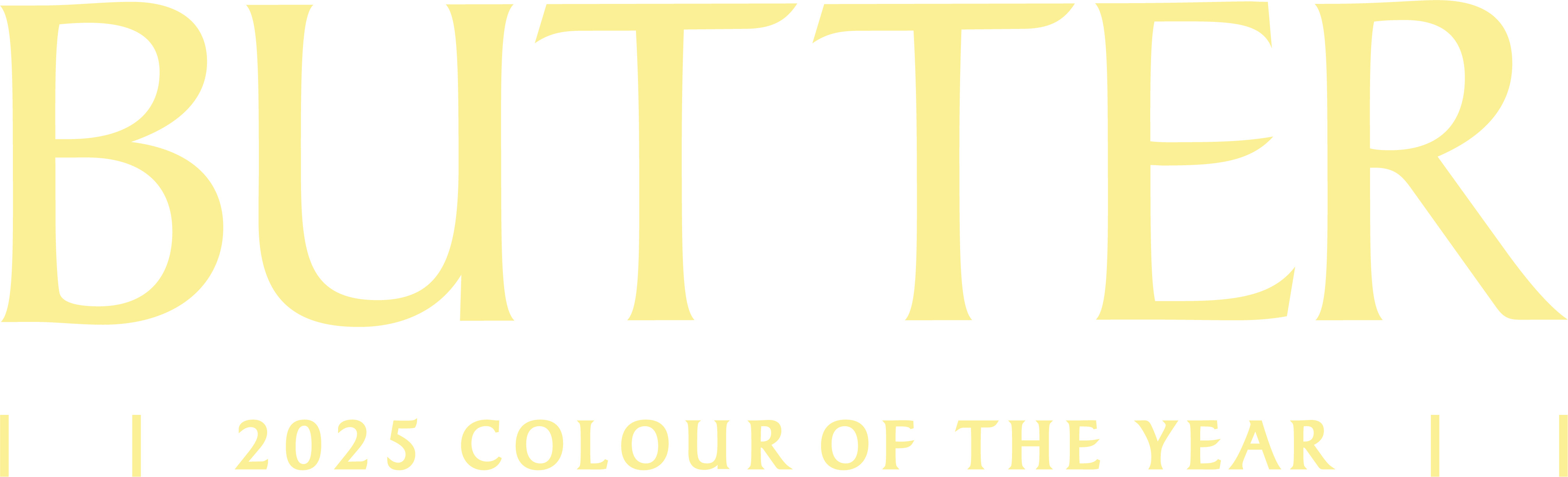 Gelber Text 'BUTTER' mit '2025 COLOUR OF THE YEAR'.