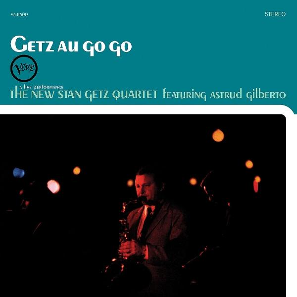 A Getz Au Go Go albumborítója, The New Stan Getz Quartet Astrud Gilbertóval.