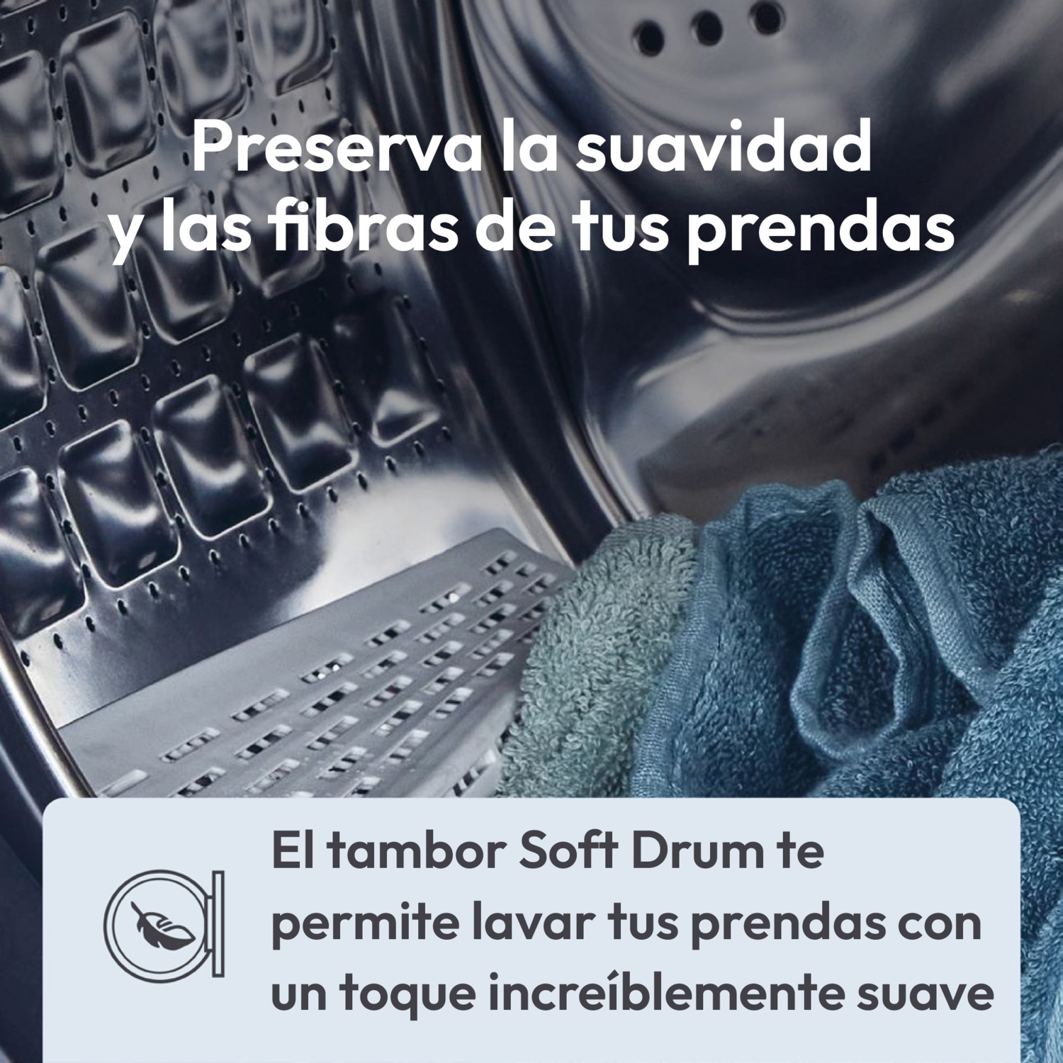 Tambor de lavadora con toallas azules, texto: 'Preserva la suavidad...' y 'El tambor Soft Drum...'