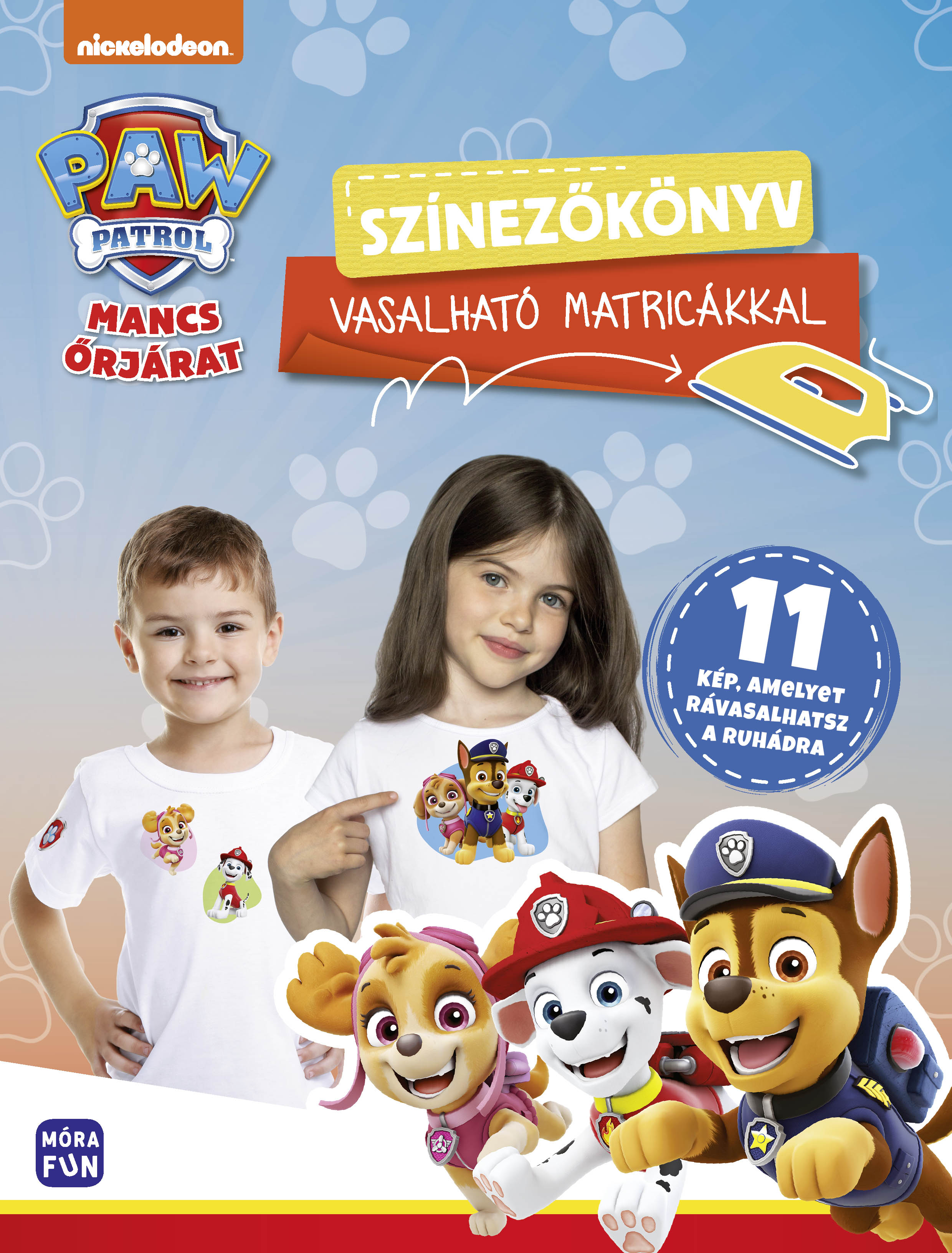 Móra Könyvkiadó - Mancs Őrjárat Színezőkönyv vasalható matricákkal 11 kép, amelyet rávasalhatsz a ruhádra